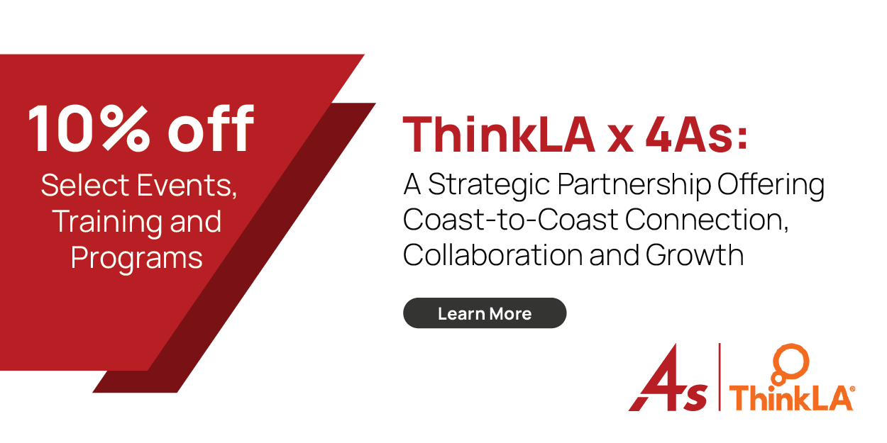 ThinkLA and 4 As partnership offers 10% off selected events, training, and programs